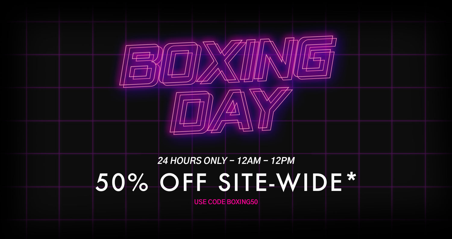 Boxing Day December 26th - 50% OFF 24 HOURS ONLY!